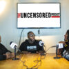 uncensored podcast