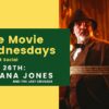 Free Outdoor Movie Night - Indian Jones and the Last Crusade