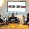 uncensored podcast