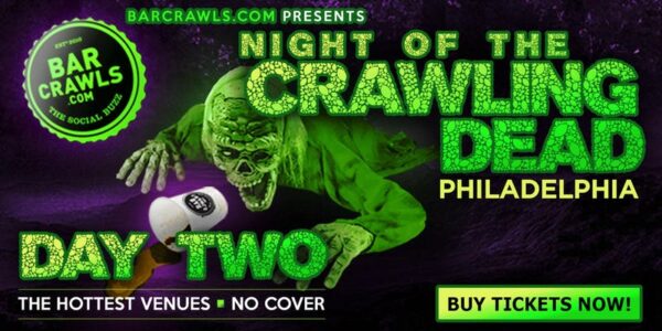 Night of the Crawling Dead Bar Crawl