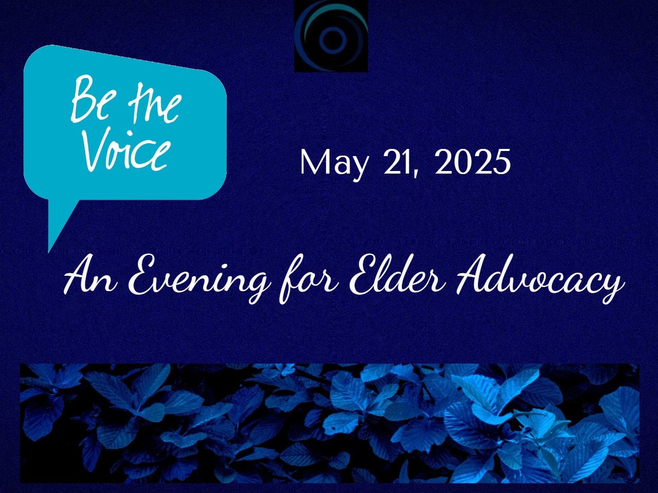 Be The Voice – An Evening for Elder Advocacy