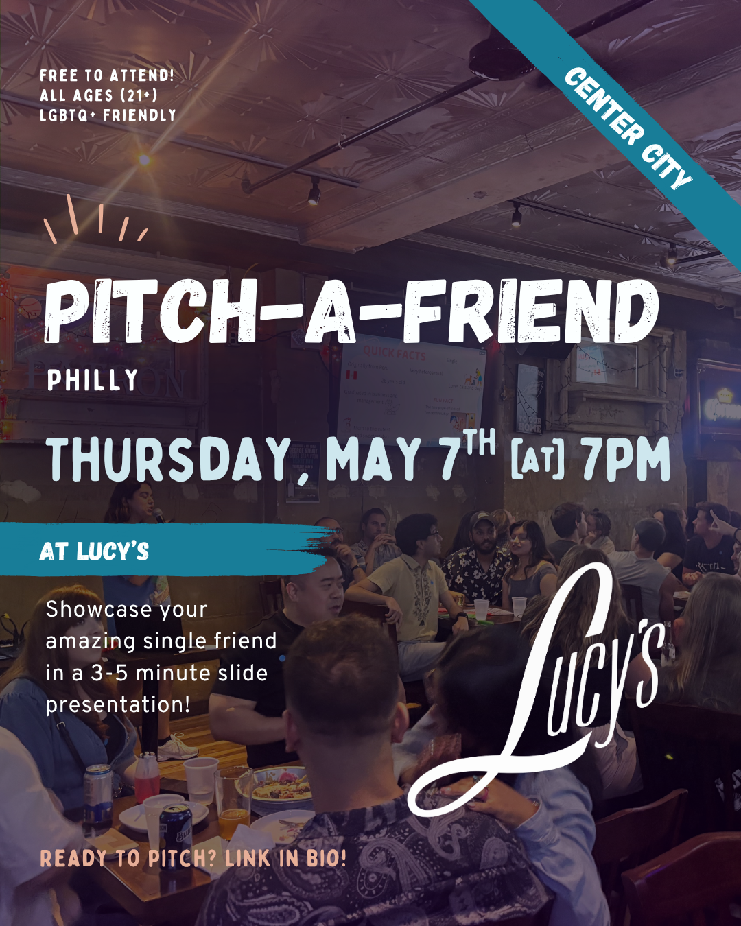 Pitch-A-Friend @ Lucy’s (May 2026)